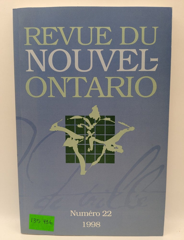 Item #135736 Revue Du Nouvel- Ontario, No 22. 1998. Ali Reguigui, Directeur.