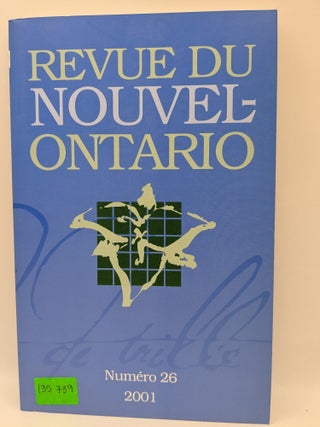 Revue Du Nouvel- Ontario, No 26, 2001