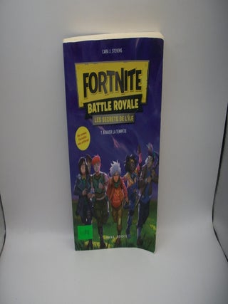 Fortnite Battle Royale: Les Secrets De L'Ile, Tome 1. Braver La Tempete